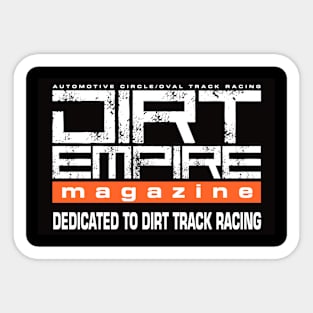 Dirt Empire Magazine - Dedicated To Dirt Track Racing Sticker